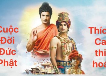 Cuộc Đời Đức Phật Thích Ca Thi Hóa – Thầy Thích Thiện Trang