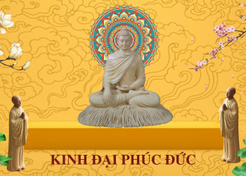 KINH ĐẠI PHÚC ĐỨC (Mahamangala Sutta) – HT. Thích Huyền Diệu (dịch)