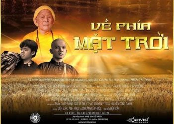 Phim Phật Giáo “Về phía mặt trời” – phim về cuộc đời HT. Thích Trí Tịnh