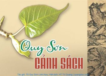 Quy Sơn Cảnh Sách Văn – Thiền Sư Quy Sơn Linh Hựu (soạn) – HT Thích Trí Quang (dịch Việt)