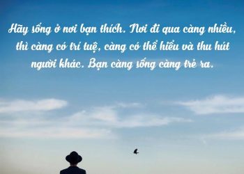 30 ĐẠO LÝ VỀ CUỘC ĐỜI NÊN HIỂU TRƯỚC TUỔI 30