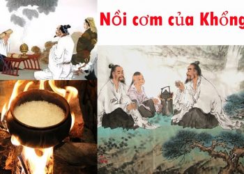CHUYỆN NỒI CƠM CỦA KHỔNG TỬ