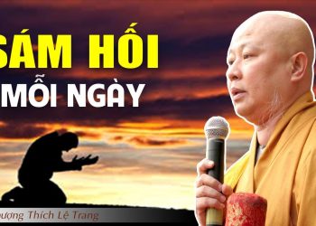 SÁM HỐI – HT. THÍCH LỆ TRANG