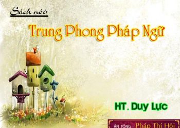 TRUNG PHONG PHÁP NGỮ – THIỀN SƯ DUY LỰC DỊCH
