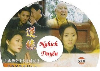 Phim Nghịch Duyên (Phim Truyện Phật Giáo)