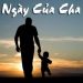 NGÀY CỦA CHA