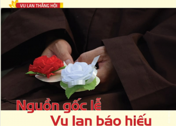NGUỒN GỐC LỄ VU LAN BÁO HIẾU | TT. Thích Thiện Hạnh