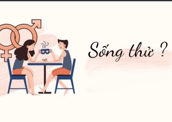 Giới Trẻ “Sống Thử” Để… Khổ Thật