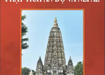 Sổ tay hành hương Phật tích Ấn Độ và Nepal
