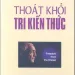 Thoát khỏi tri kiến thức | J. Krishnamurti