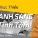 Album Nhạc Thiền Cực Hay | Giúp Bạn Thư Giản An Lạc – Giảm Căng Thẳng🌿Chữa Lành Tâm Hồn | Chuatutam.net