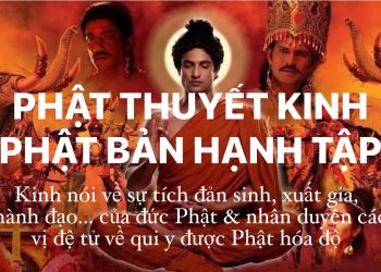 [PDF] PHẬT THUYẾT KINH PHẬT BẢN HẠNH TẬP | Nói về sự tích đản sinh, xuất gia, thành đạo… của đức Phật & nhân duyên các vị đệ tử về qui y được Phật hóa độ