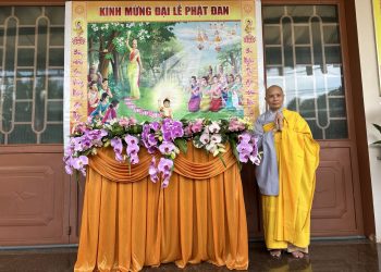 KỶ NIỆM TUẦN LỄ PHẬT ĐẢN & CÚNG RẰM THÁNG 4 TẠI  TỰ TÂM GIÀ LAM – TP. BMT